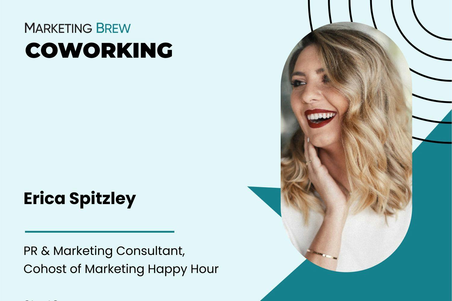 Erica Spitzley in Marketing Brew's Coworking